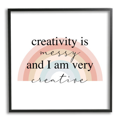 Creativity Is Messy Funny Phrase Tone Rainbow Art