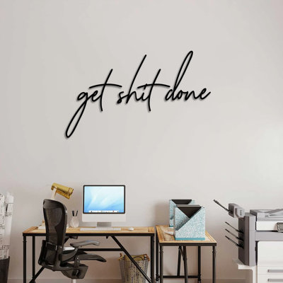 «Get Shit Done», art mural