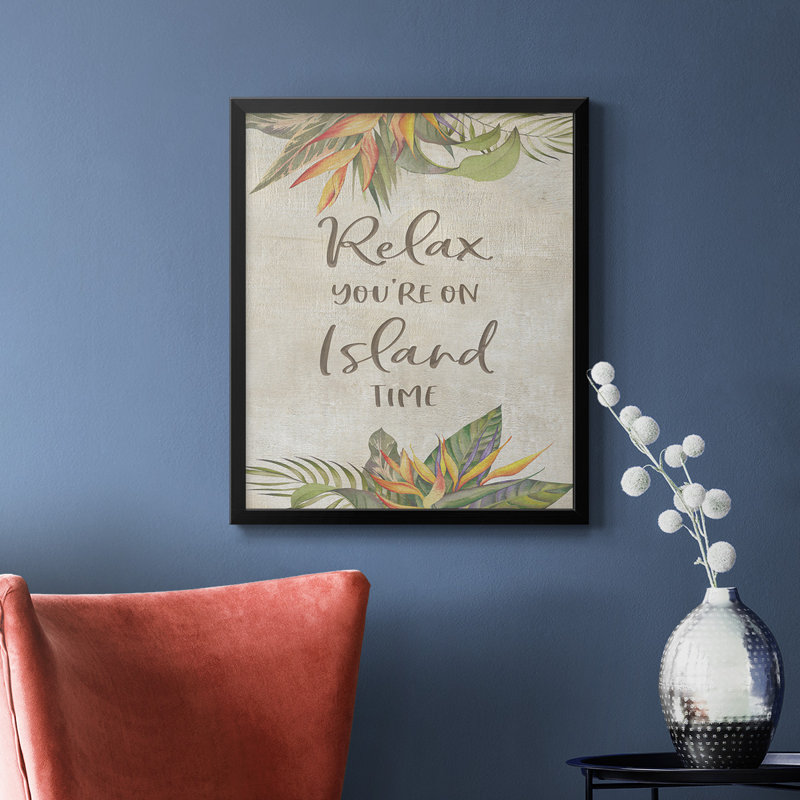 «Your On On Island Time», toile encadrée de qualité supérieure - prête à être accrochée, H 24 po x l 20 po, Noir