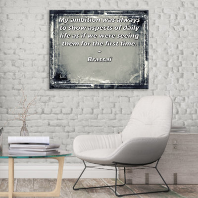 ArtsyQuotes Gallery Wrapped Canvas By Brassaï: "My ambition was always to show aspects of daily life as if we were seeing them for the first time."