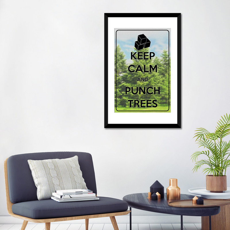 Keep Calm and Punch Trees - Impression sur toile tendue avec châssis, Papier d'art encadré noir, Blanc