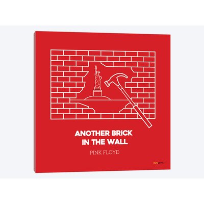 Another Brick in the Wall' Graphic Art Print on Canvas -  East Urban Home, 6899588D8645487DA67F262A455D2634