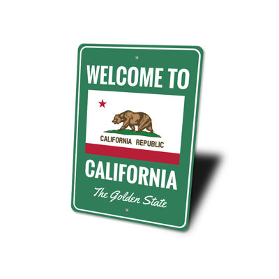 Welcome To California Aluminum Sign