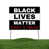 Black Lives Matter - Always & Forever! is out of stock selected