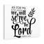 Serve The Lord Joshua24:15 - Wrapped Canvas Print-1576343038