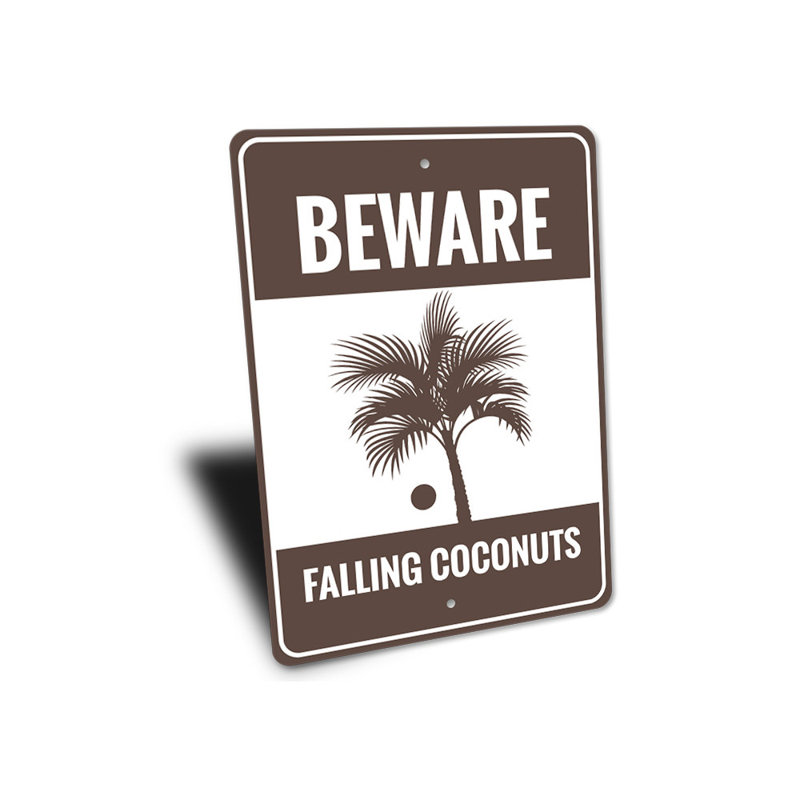 Panneau «Beware Falling Coconuts», H 18 po x l 12 po x P 0,06 po
