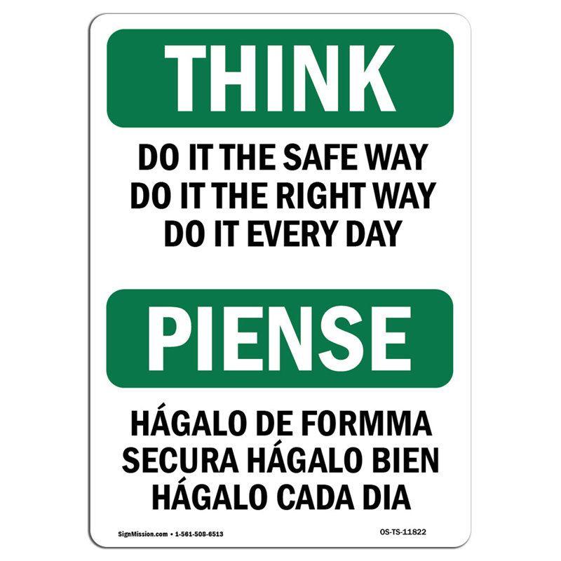 Panneau «Do It the Safe Way», H 18 po x l 12 po x P 0,1 po