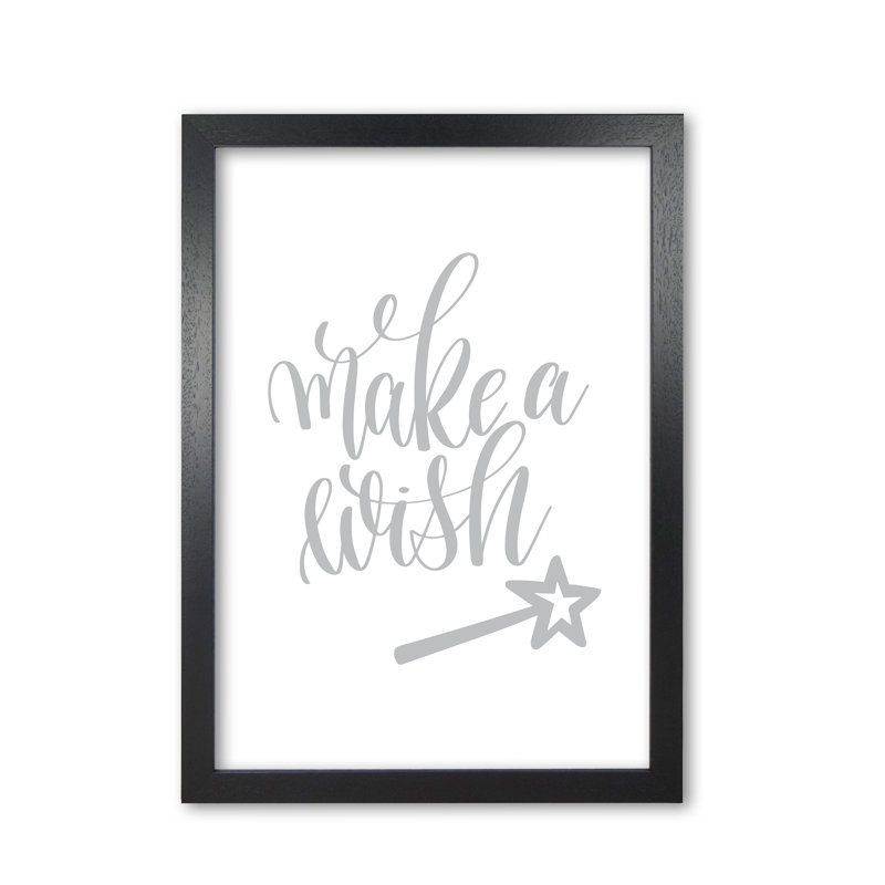 Make A Wish - Print, 60 cm H x 42 cm W x 5 cm D, Black Grain Frame