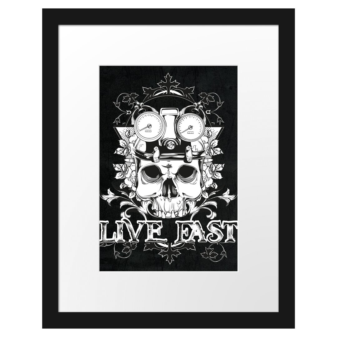 Gerahmtes Poster Live Fast Black