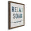 Relax Soak Unwind - cadre photo, art textuel sur toile-231070138-231070117