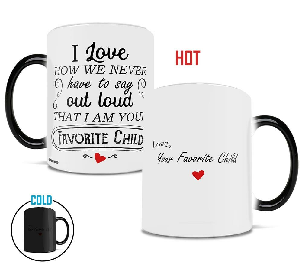 https://assets.wfcdn.com/im/00508182/compr-r85/4046/40463368/featherste-favorite-child-i-love-how-we-never-have-to-say-morphing-mugs-heat-changing-drinkware.jpg