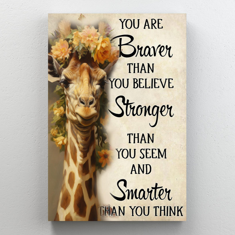 You Are Brave Than You Believe, H 14 po x l 11 po x P 1,25 po