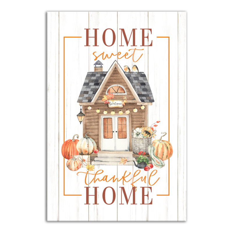 Home Sweet Thankful Home sur impression sur toile, H 30 po x l 20 po x P 1,25 po