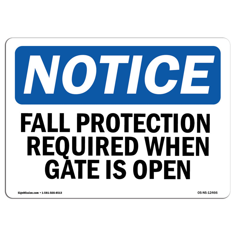 Notice - Fall Protection Required Sign