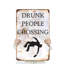 Enseigne «Drunk People Crossing» 18 po x 24 po-119480286-119480288