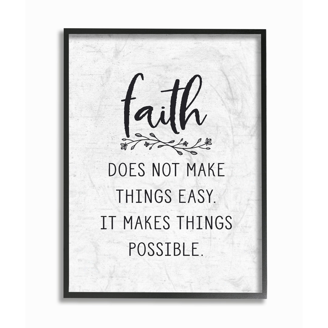 " Faith Does Not Make Things Easy Subtle Typography " Winston Porter 