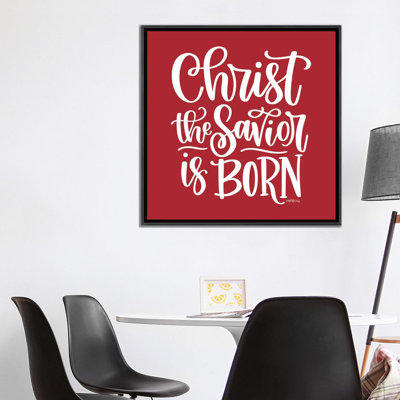 «Christ The Savior Is Born», reproduction d'art sur toile encadrée