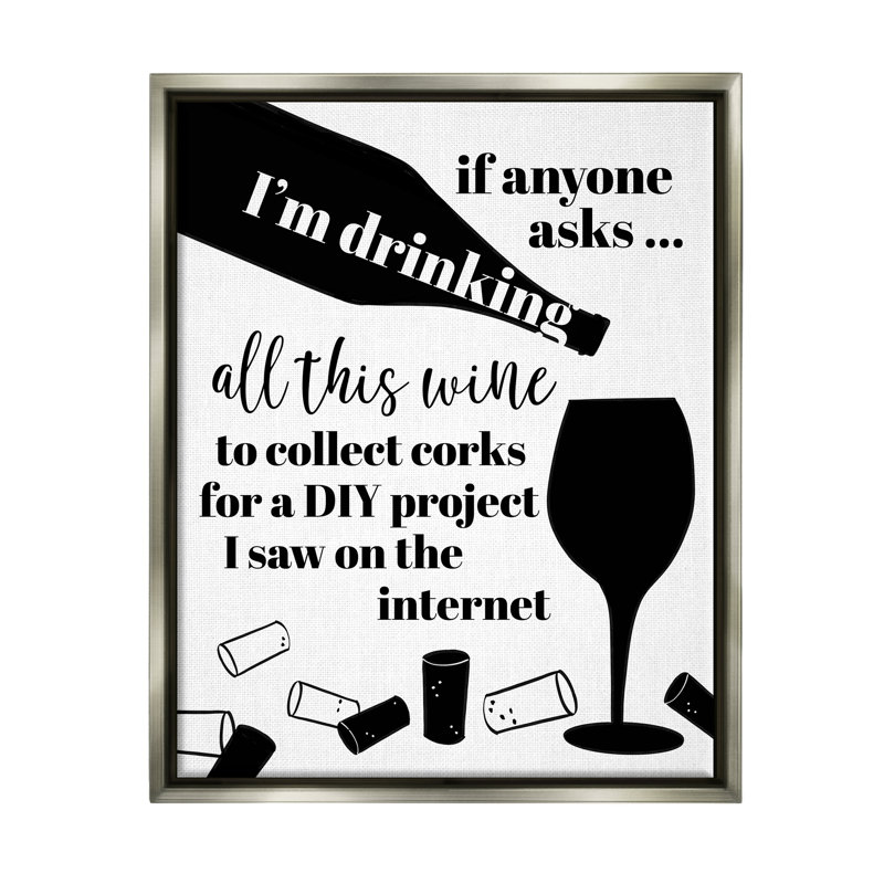 «Funny Wine DIY» sur impression sur toile, Cadre flottant gris lustré, H 31 po x l 25 po x P 1,7 po
