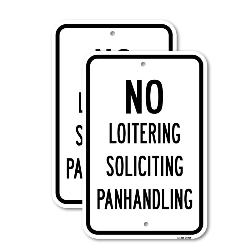 (Paquet de 2) Enseigne en aluminium de calibre 12 po x 18 po No Loitering Soliciting Panhandling