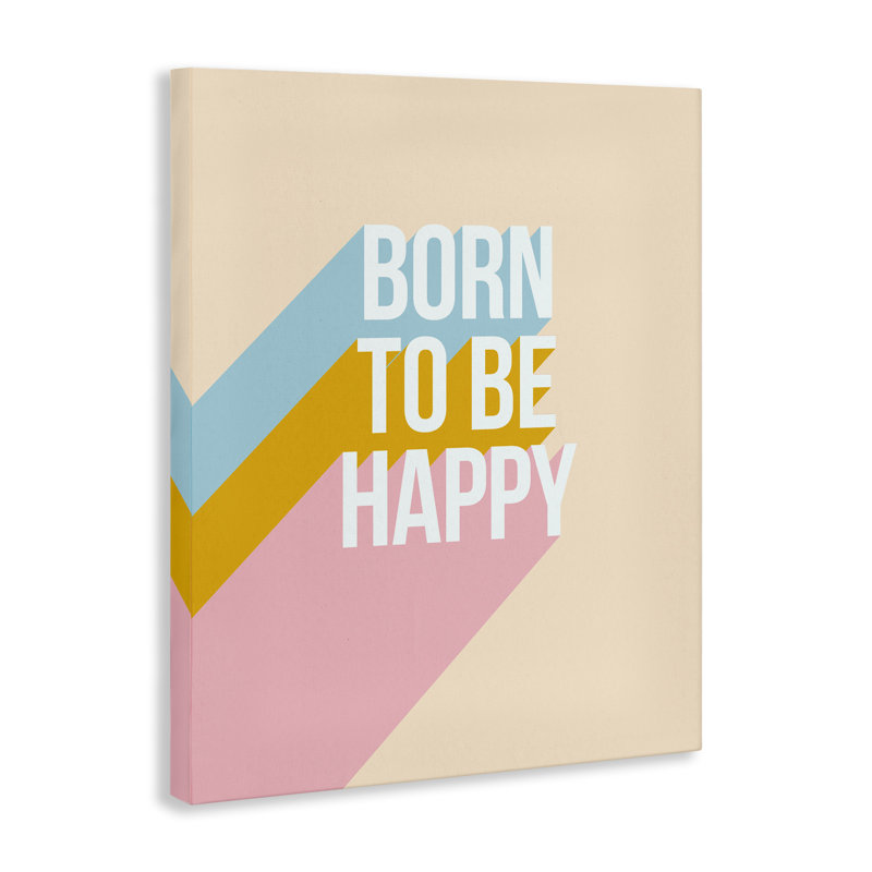 «Born To Be Happy», art mural sur toile pastel par Dominique Vari, H 20 po x l 16 po
