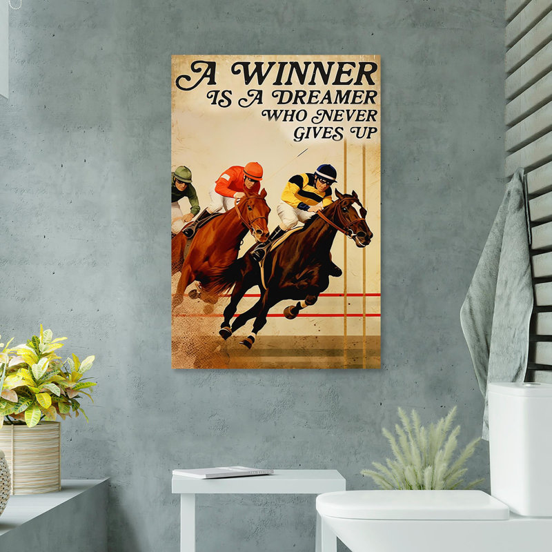 «Horse Racing a Winner Is a Dreamer», impression sur toile tendue, L 24 po x H 36 po