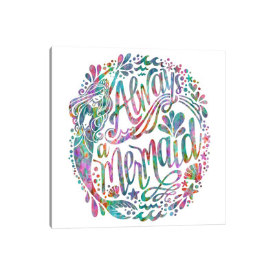 Always A Mermaid by Stephanie Corfee - Wrapped Canvas Print