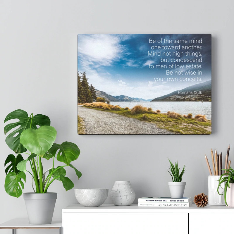 Be Of The Same Mind Romans 12:16 - Wrapped Canvas Print, 46cm H x 61cm W