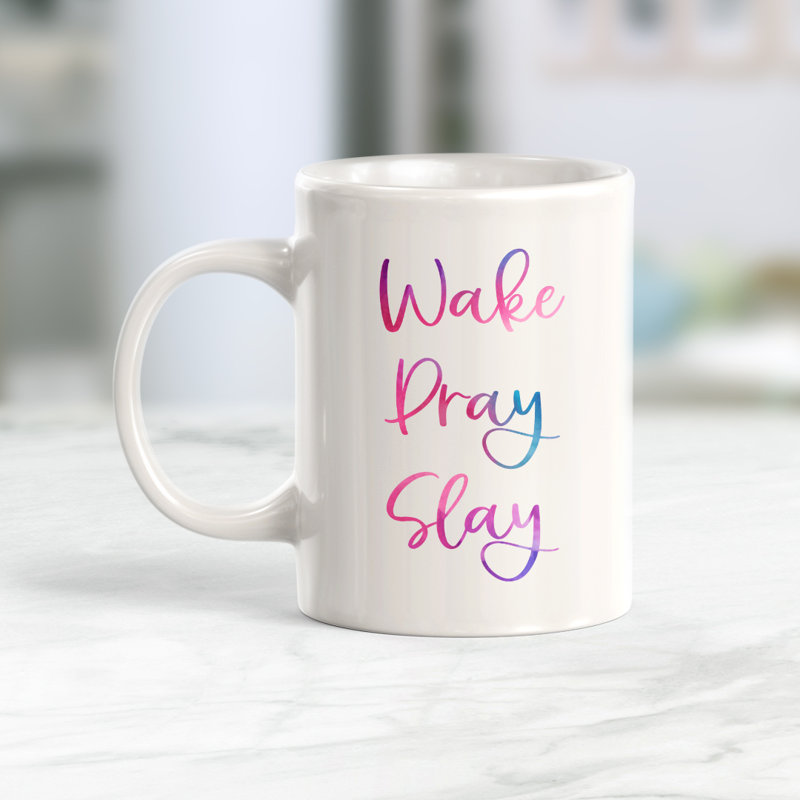 Tasse à café Wake Pray Slay, 11 oz, Plastique