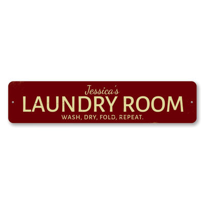 Wash Dry Fold Repeat Custom Aluminum Sign