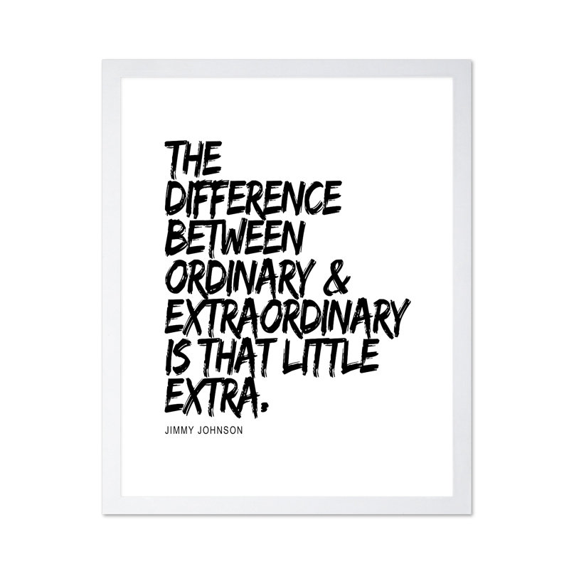 Ordinaire et extraordinaire, Poster, 18"H x 24"W, White Framed
