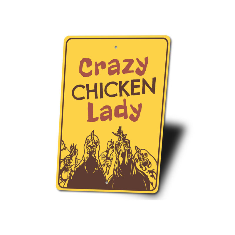 Plaque en aluminium Crazy Chicken Lady, H 18 po x l 12 po x P 0,06 po