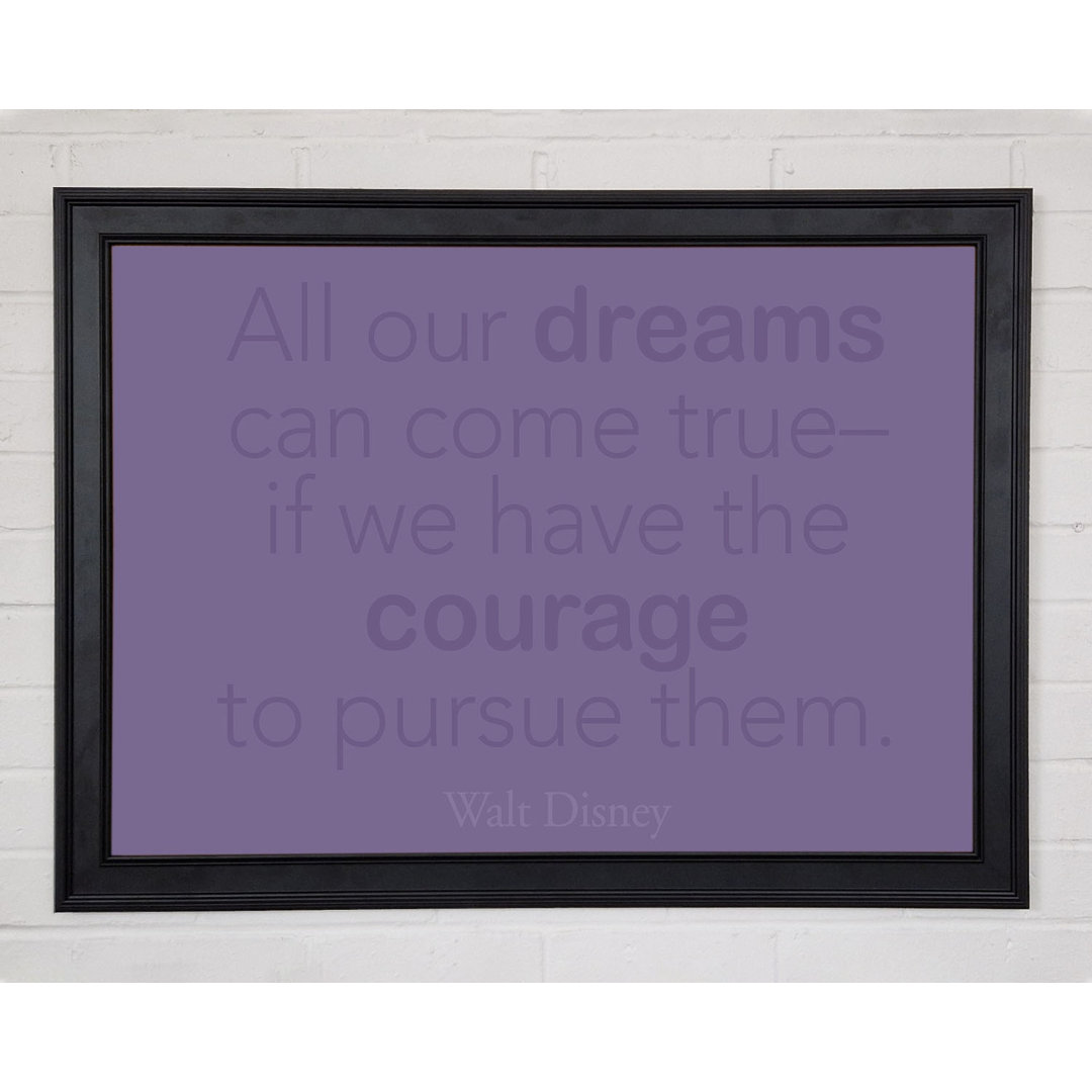 Walt Disney All Our Dreams Lilac Gerahmter Druck