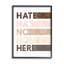«Hate Has No Home Expression Motivation Inclusivité» par Erica Billups-550370479-550370451