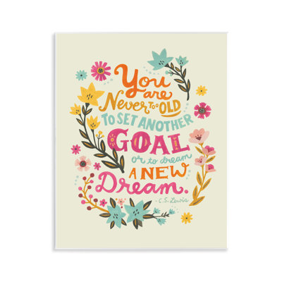 «Never Too Old Inspiring Citation», art mural sur toile par Irene Chan