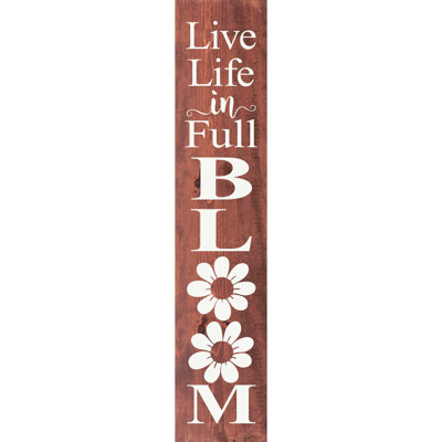 Live Life In Full Bloom (Vert. Farmhouse)