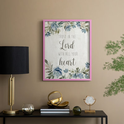 Trust in the Lord Framed Print - Solid Wood