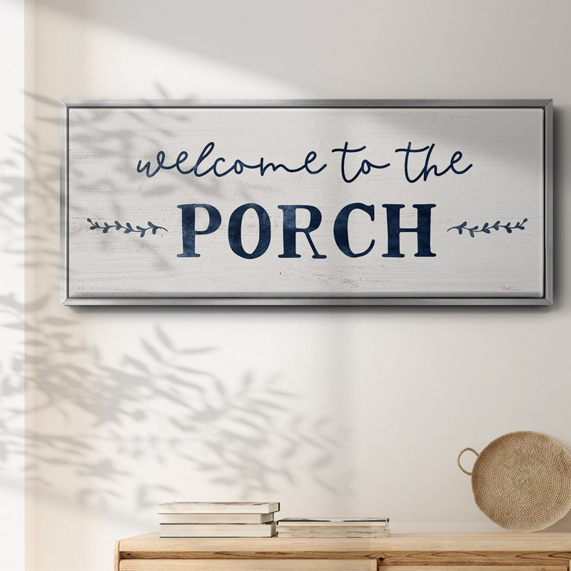 Welcome to the Porch - Toile encadrée, H 12 po x l 30 po