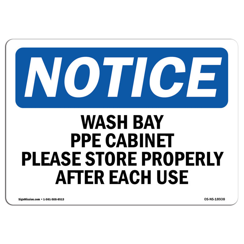 Avis - Armoire PPE Wash Bay Veuillez ranger correctement