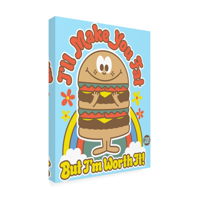 «Kwinn Funshine I Will Make You Fat Burger on Canvas» par Toddart, reproduction