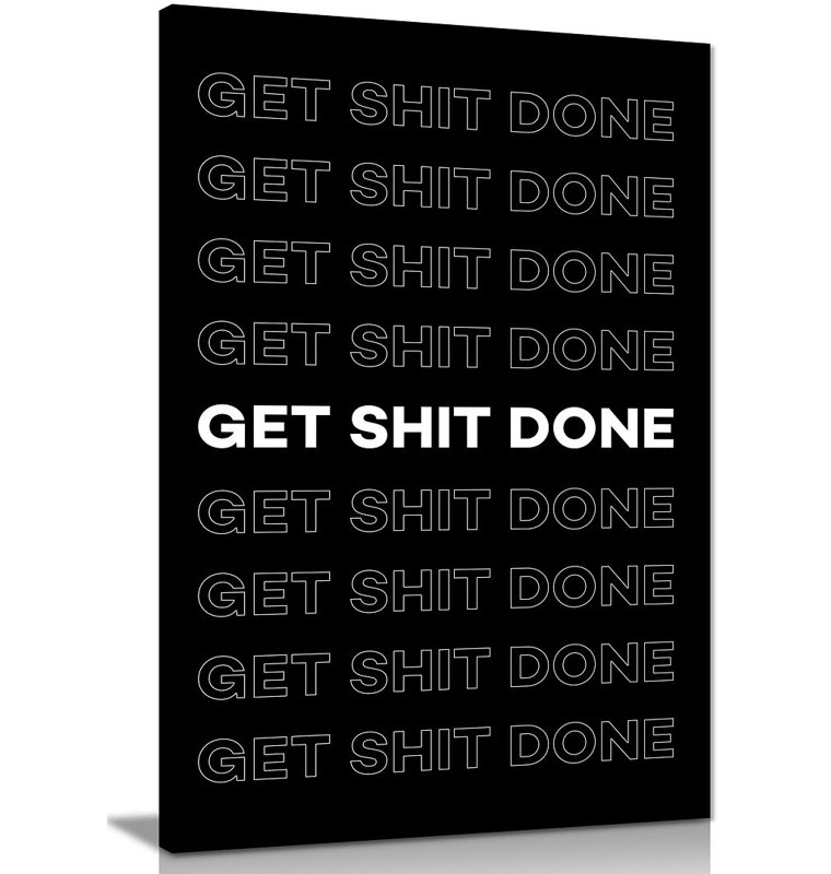 Inspirational Motivational Get Shit Done - Wrapped Canvas Print, 31cm H x 20cm W