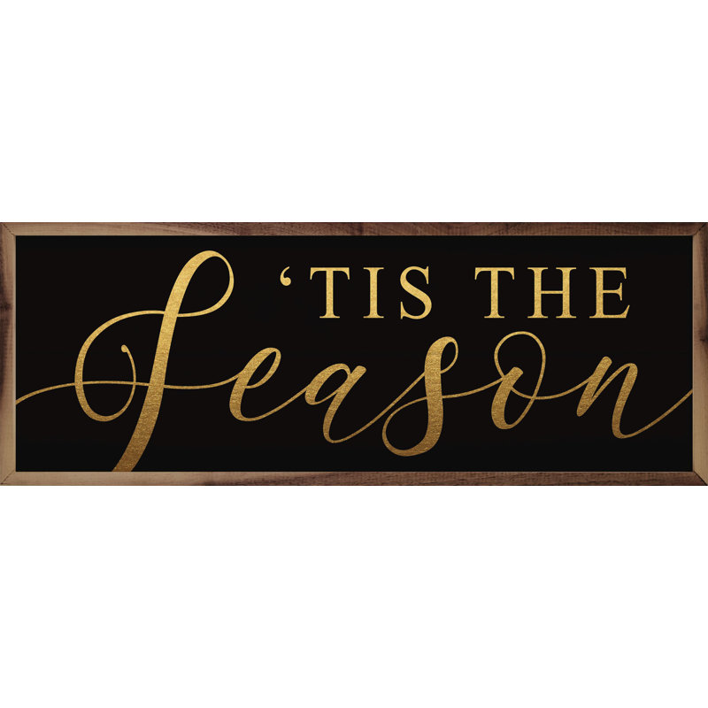 «Gold Tis The Season Black», H 4 po x l 12 po