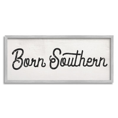 Traduction libre «Born Southern»
