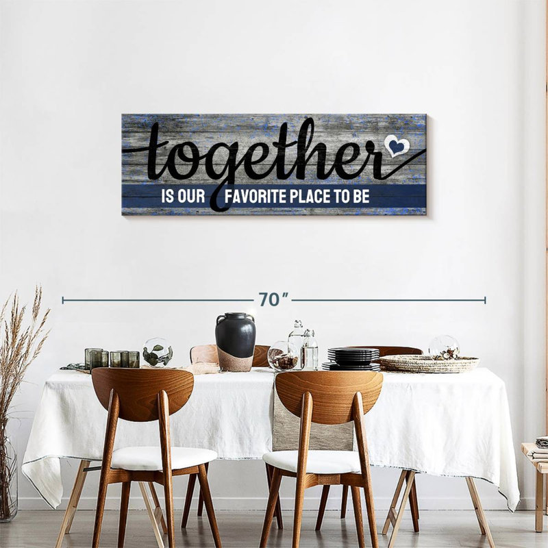 " Together Quote " by Faithinart, 18" H x 54" W x 1.25" D