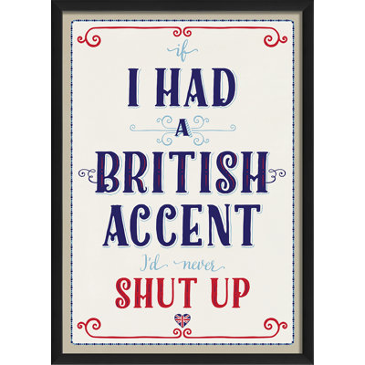 " British Accent "