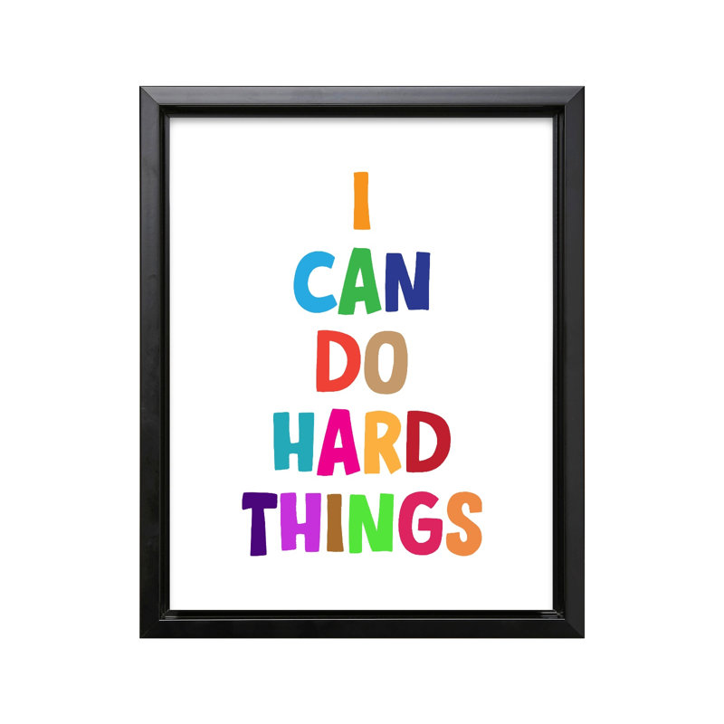 I Can Do Hard Things No1, Black Framed, Canvas, 24"H x 32"W