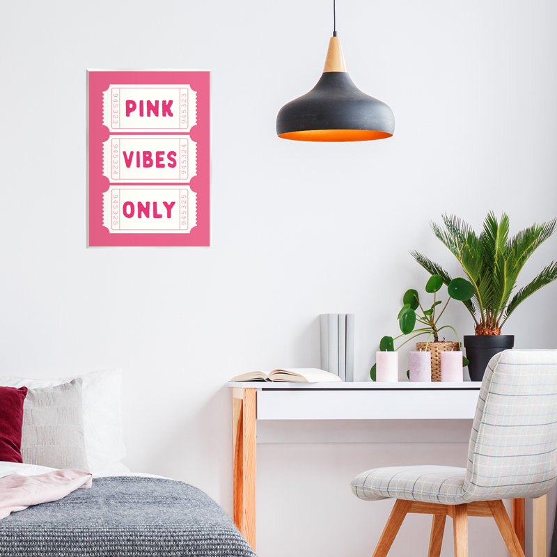 Pink Vibes Only Tickets Wall Plaque, design by Lettered and Lined, 15" H x 10" W