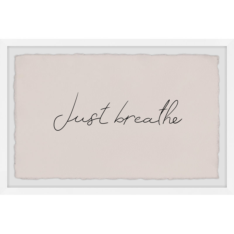 «Just Breathe II», reproduction encadrée, H 8 po x l 12 po