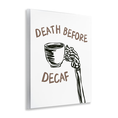 Death Before Decaf Skeleton Wall Plaque, design by JJ Design House LLC