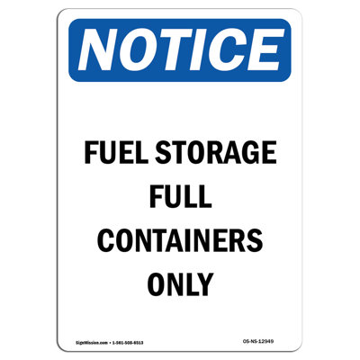 Fuel Storage Full Containers Only Sign