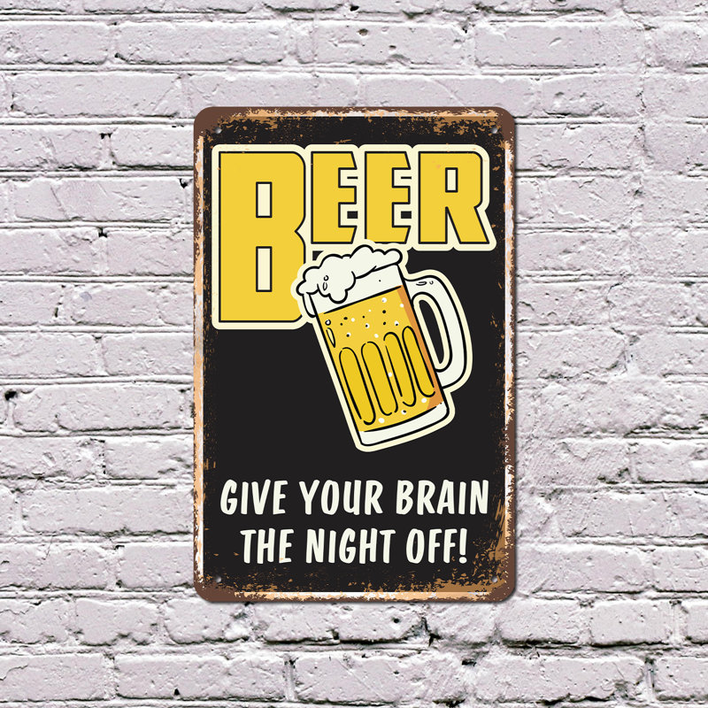 Enseigne en plastique Beer Off Your Your Brain A Night Off Bar 11 po x 17 po, H 11 po x l 17 po x P 0,1 po